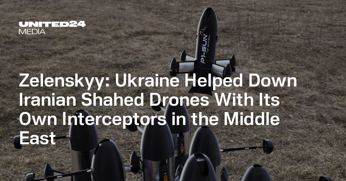 Zelenskyy: Ukraine Helped Down Iranian Shahed Drones With Its Own Interceptors in the Middle East