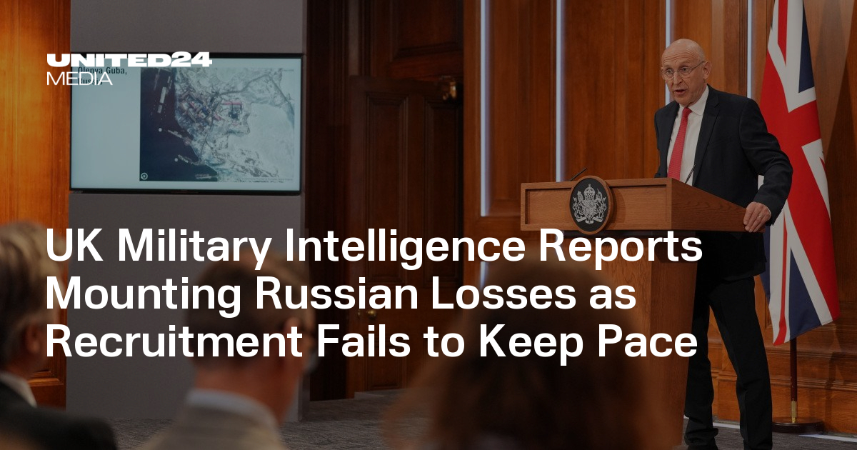 UK Military Intelligence Reports Mounting Russian Losses as Recruitment Fails to Keep Pace
