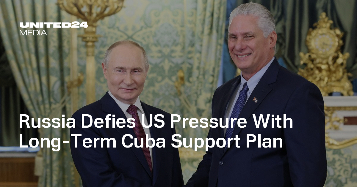 Russia Defies US Pressure With Long-Term Cuba Support Plan