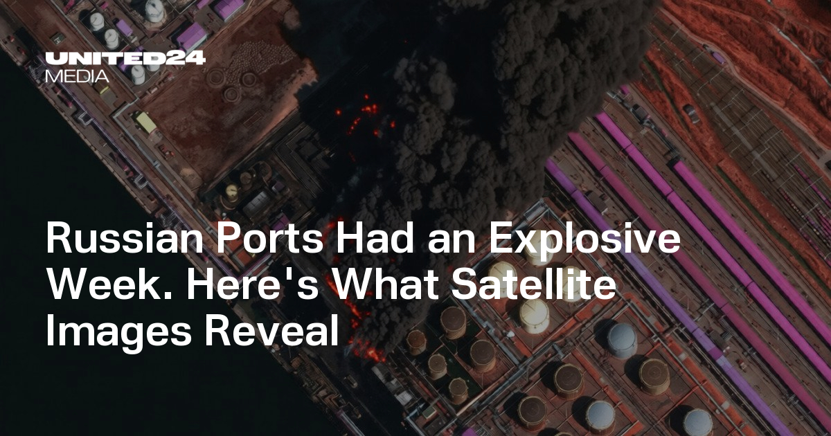 Russian Ports Had an Explosive Week. Here's What Satellite Images Reveal