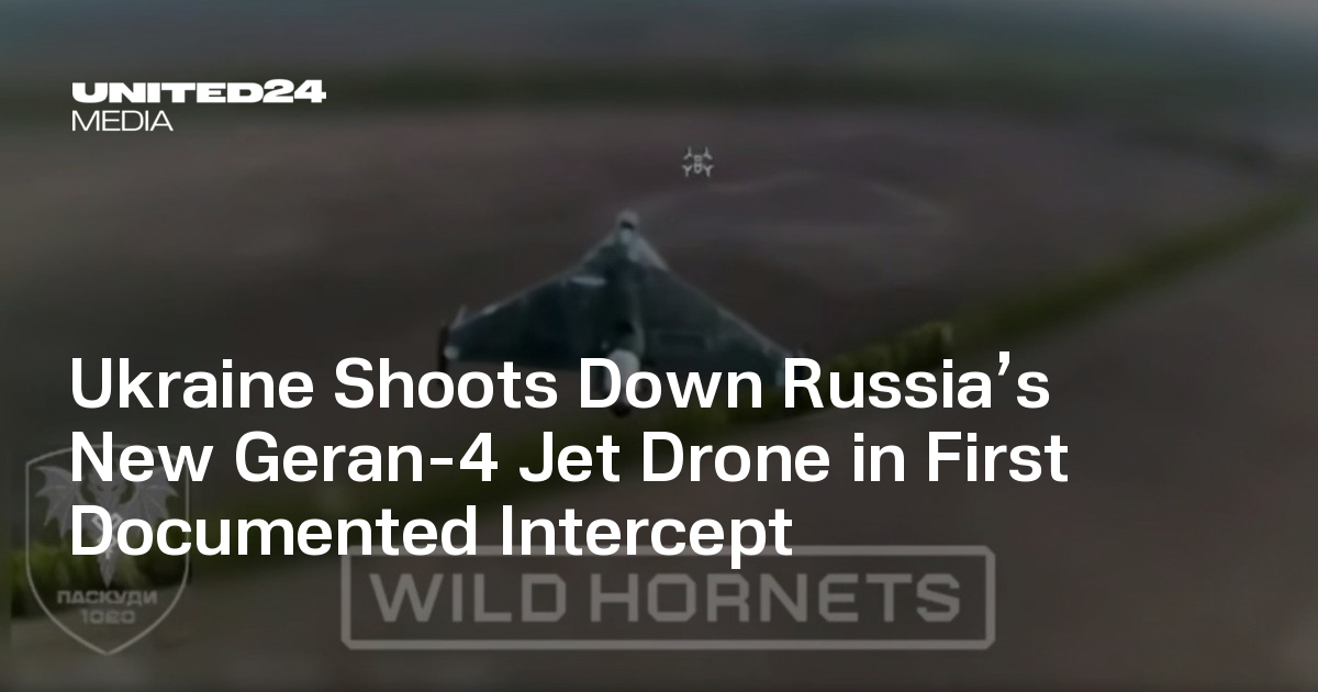 Ukraine Shoots Down Russia’s New Geran-4 Jet Drone in First Documented Intercept