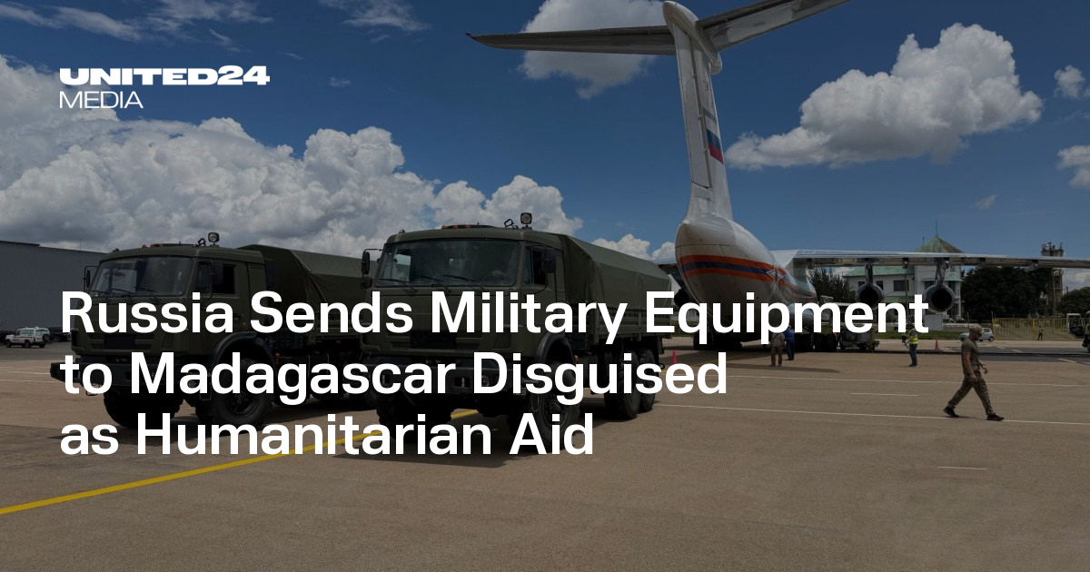 Russia Sends Military Equipment to Madagascar Disguised as Humanitarian Aid