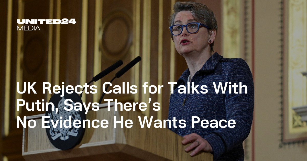 UK Rejects Calls for Talks With Putin, Says There’s No Evidence He Wants Peace
