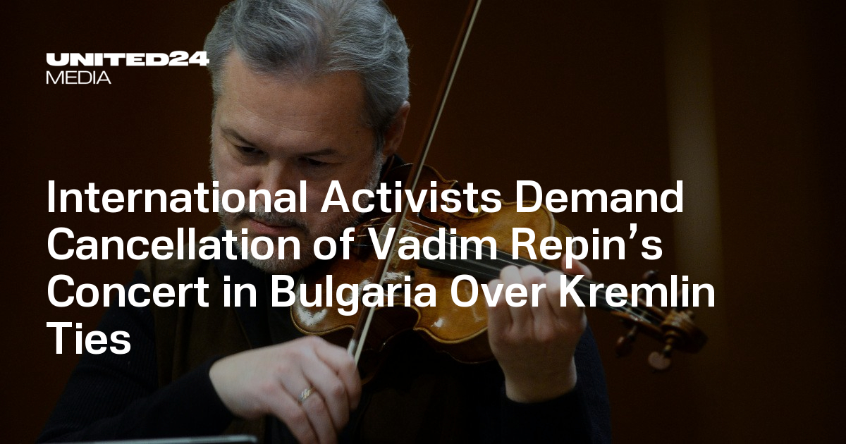 International Activists Demand Cancellation of Vadim Repin’s Concert in Bulgaria Over Kremlin Ties