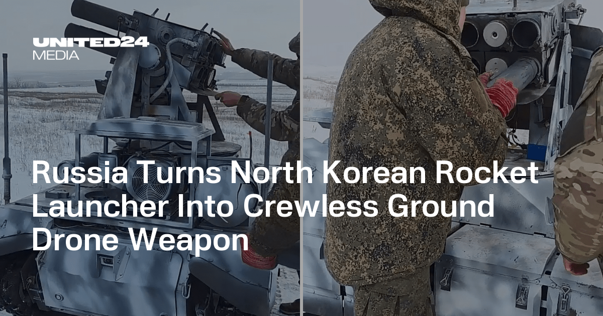 Russia Turns North Korean Rocket Launcher Into Crewless Ground Drone Weapon