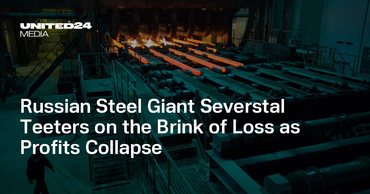 Russian Steel Giant Severstal Teeters on the Brink of Loss as Profits Collapse