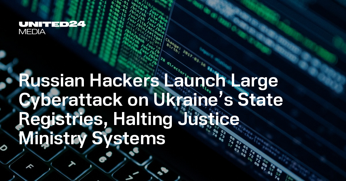 Ukraine Hack Russian Hackers Launch Large Cyberattack on Ukraine’s State Registries ...