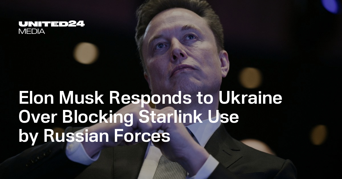 Elon Musk Responds to Ukraine Over Blocking Starlink Use by Russian ...