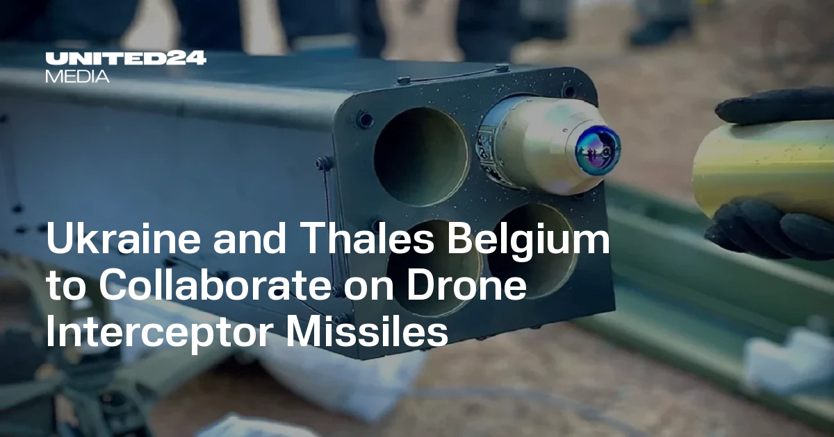 ukraine-and-thales-belgium-to-collaborate-on-drone-interceptor-missiles