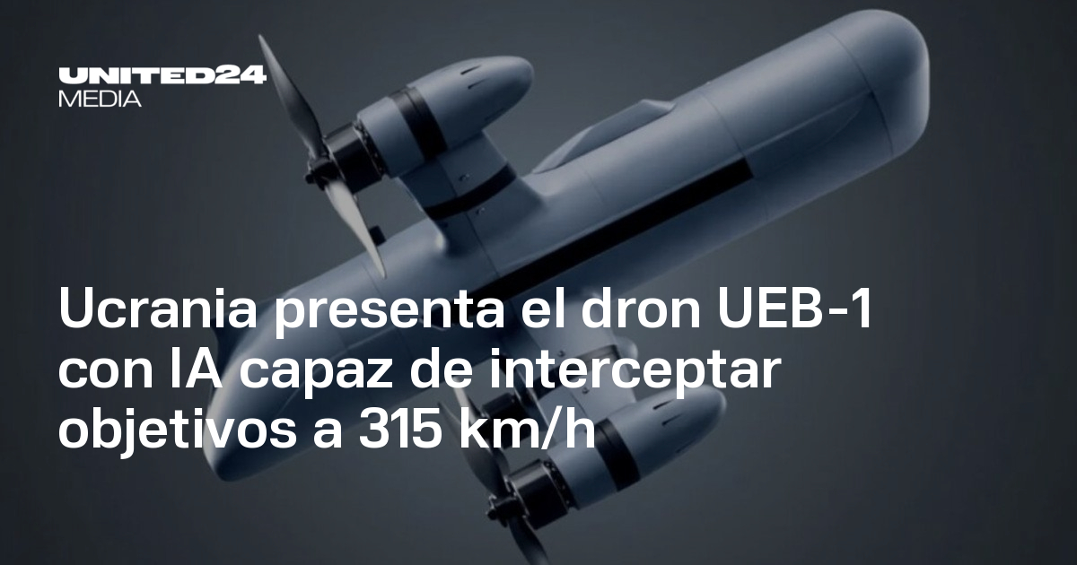 Ucrania presenta dron UEB-1 con inteligencia artificial capaz de ...