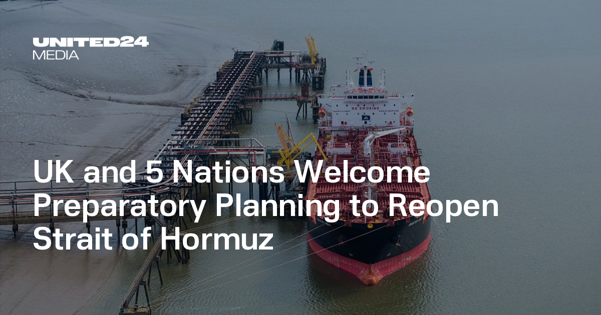 UK and 5 Nations Welcome Preparatory Planning to Reopen Strait of Hormuz