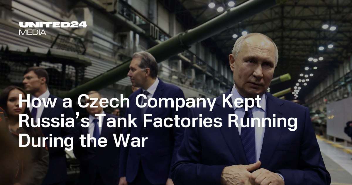 How a Czech Company Kept Russia’s Tank Factories Running During the War
