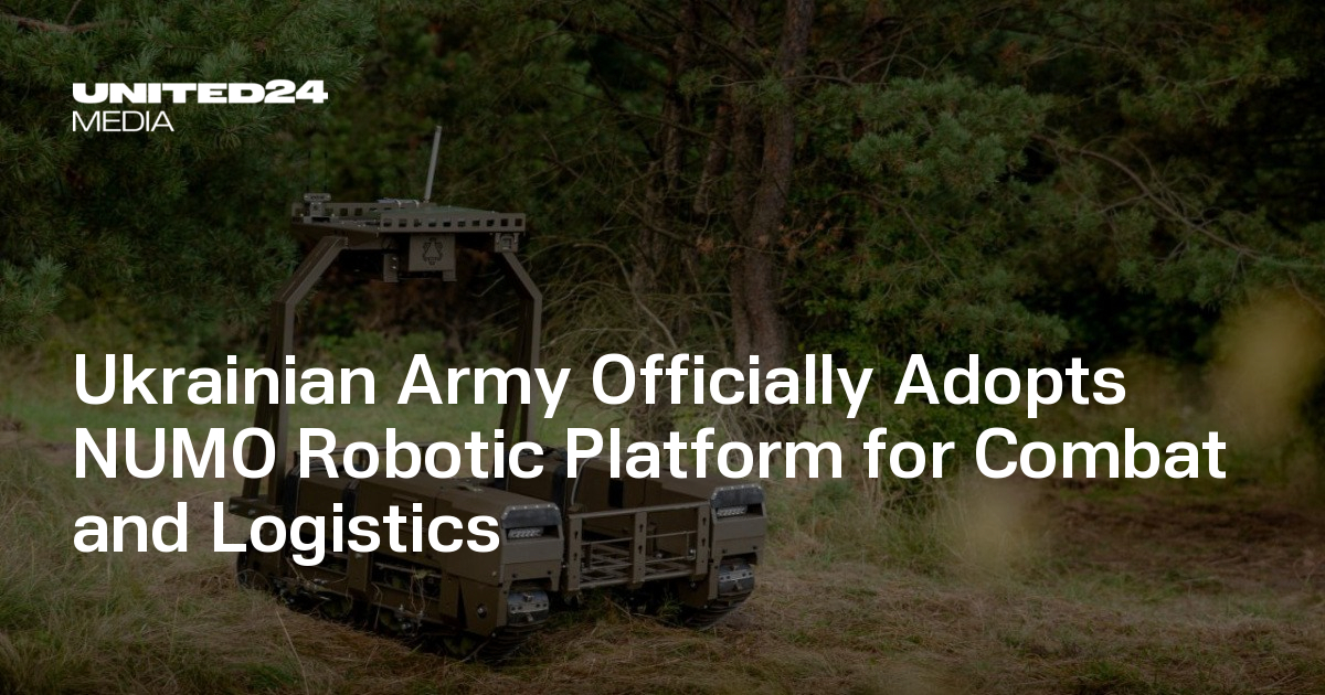 Numo Ukrainian Army Officially Adopts NUMO Robotic Platform for Combat and ...