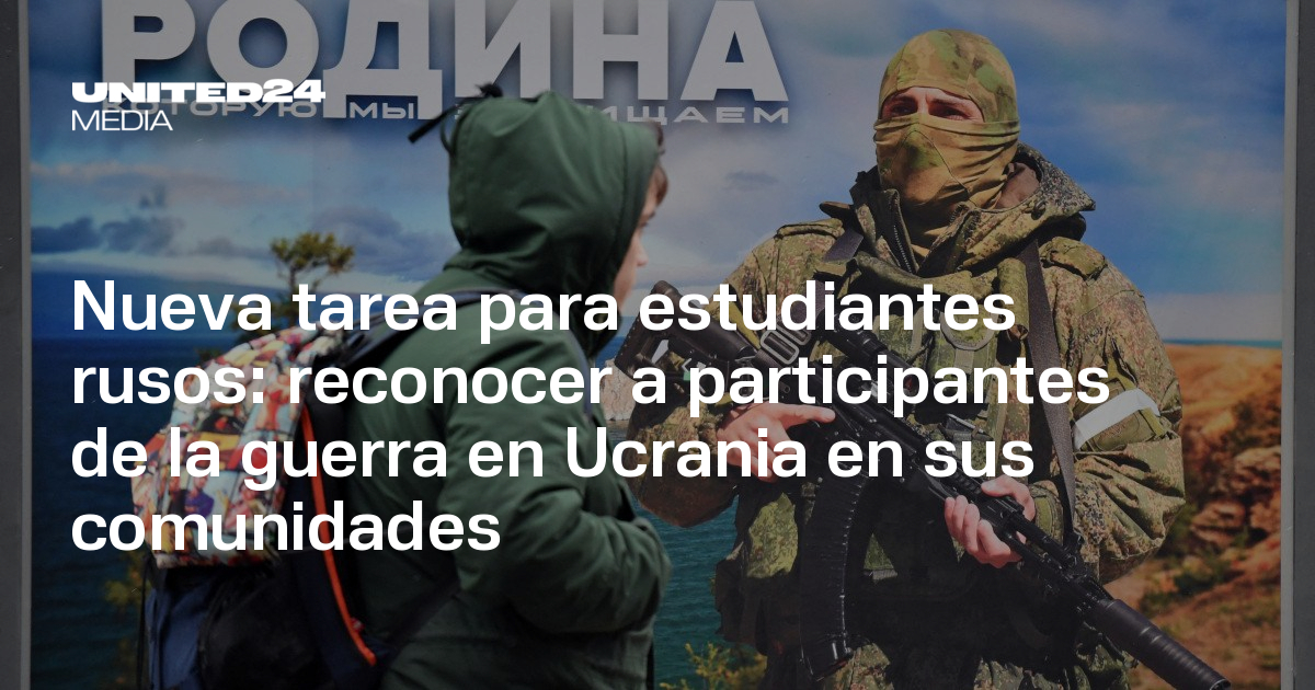 Nueva tarea para estudiantes rusos: reconocer a participantes de la ...