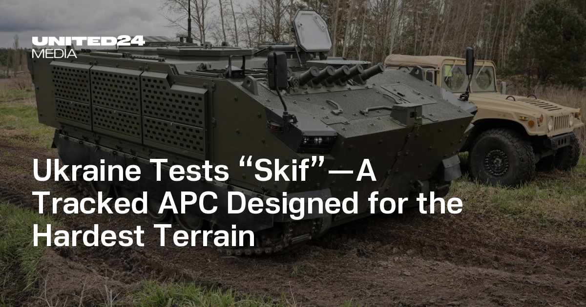 Ukraine Tests “Skif”—A Tracked APC Designed for the Hardest Terrain