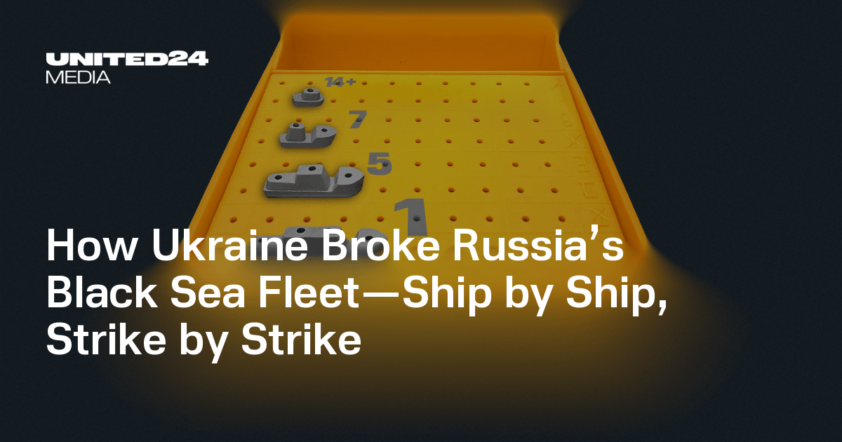 How Ukraine Broke Russia’s Black Sea Fleet—Ship by Ship, Strike by Strike