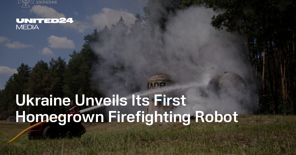 First Tech 2025 Robotics Ukraine Unveils Its First Homegrown Firefighting Robot — UNITED24 Media