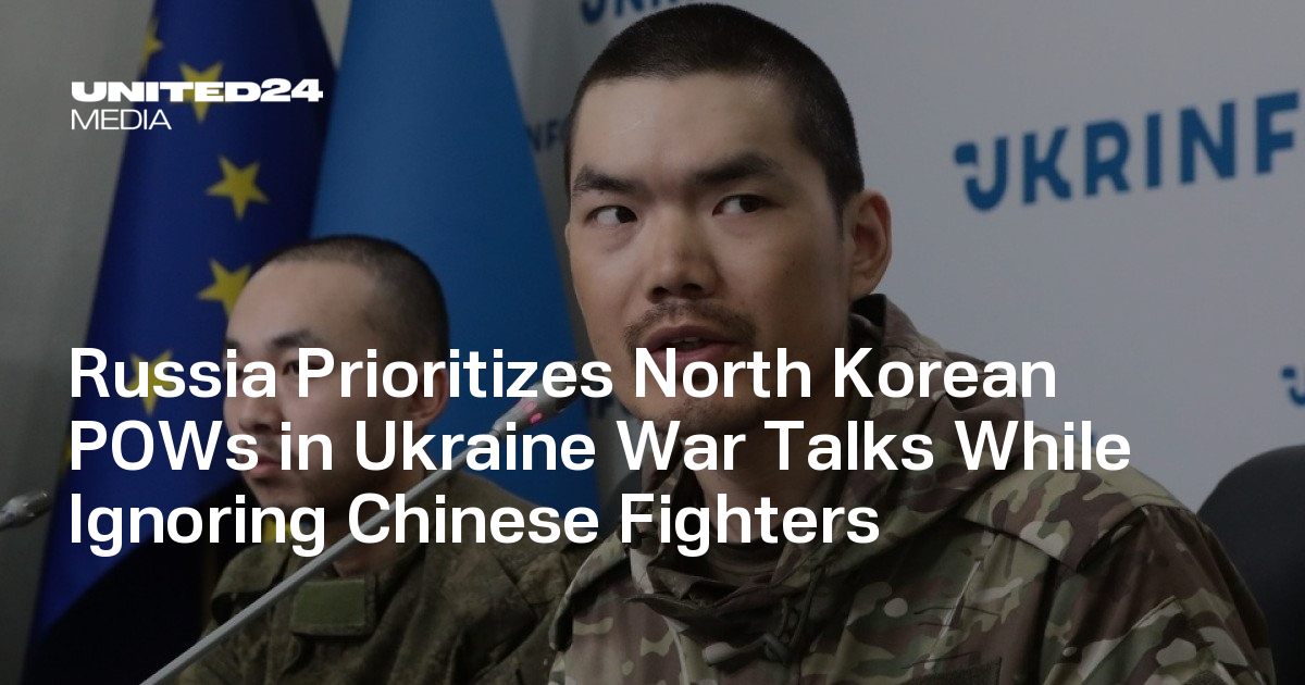 Russia Prioritizes North Korean POWs in Ukraine War Talks While Ignoring Chinese Fighters