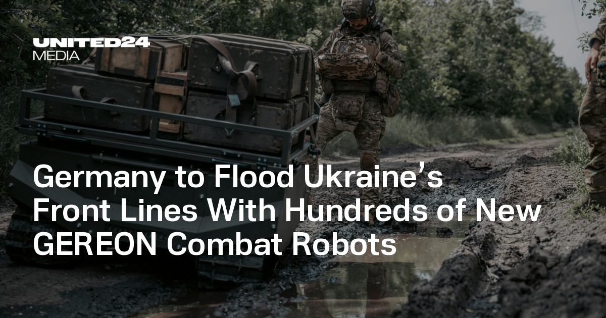 Germany to Flood Ukraine’s Front Lines With Hundreds of New GEREON Combat Robots