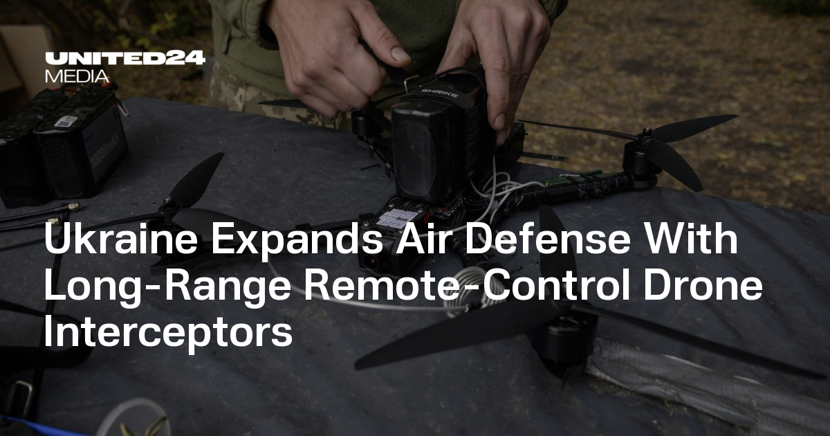 Ukraine Expands Air Defense With Long-Range Remote-Control Drone Interceptors