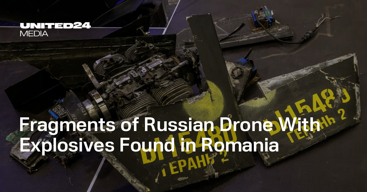 Fragments of Russian Drone With Explosives Found in Romania — UNITED24 ...