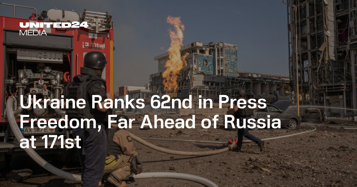 Ukraine Press Ukraine Ranks 62nd in Press Freedom, Far Ahead of Russia at 171st ...