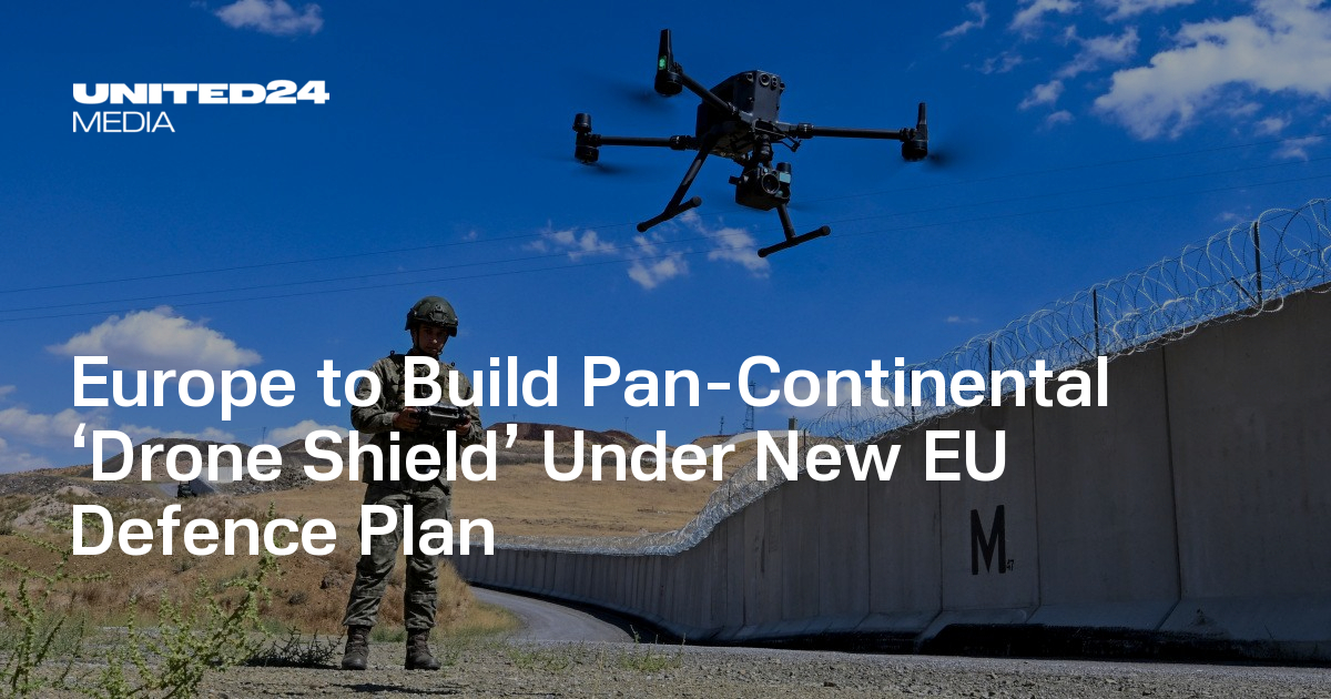 Pan Defence Europe to Build Pan-Continental Drone Shield Under New EU Defence Plan ...