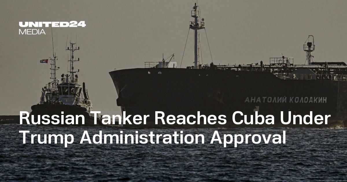 Russian Tanker Reaches Cuba Under Trump Administration Approval