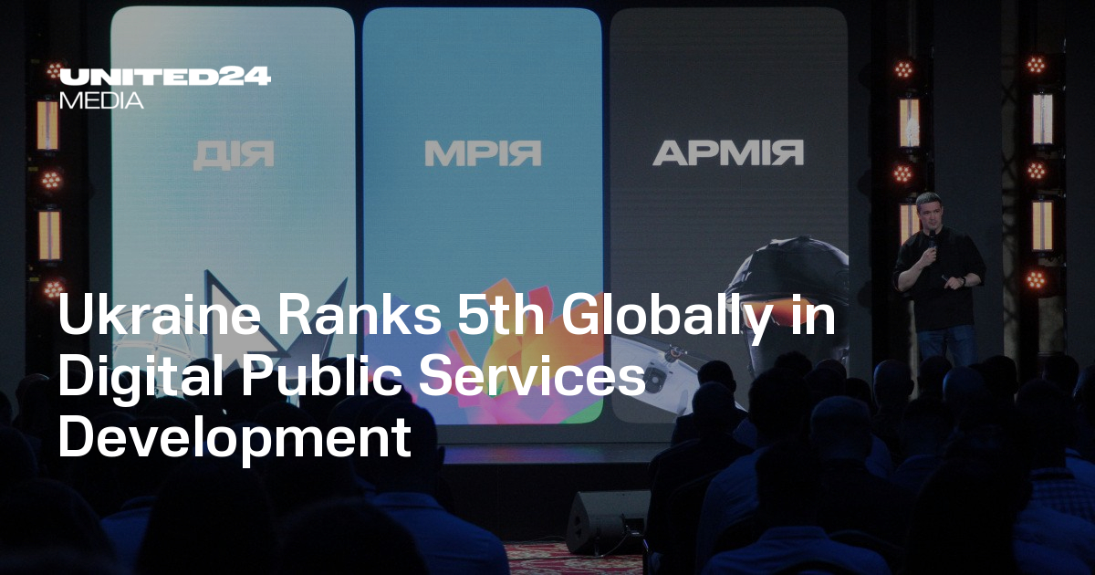 Ukraine Ranks 5th Globally in Digital Public Services Development ...