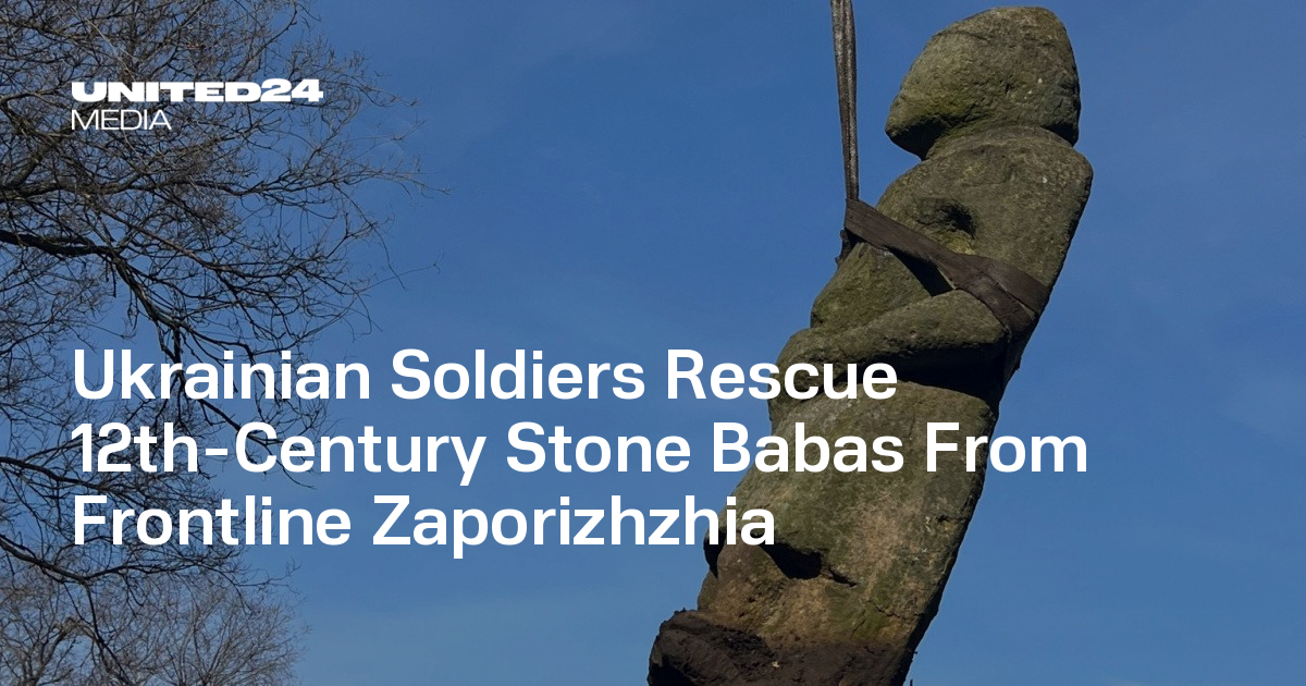 Ukrainian Soldiers Rescue 12th-Century Stone Babas From Frontline Zaporizhzhia