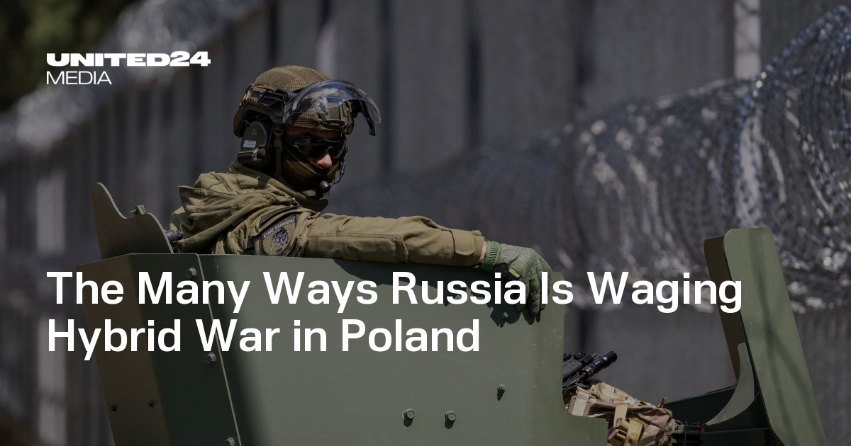 The Many Ways Russia Is Waging Hybrid War in Poland