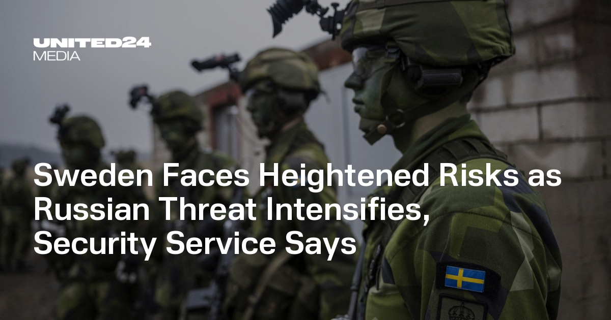 Sweden Faces Heightened Risks as Russian Threat Intensifies, Security Service Says