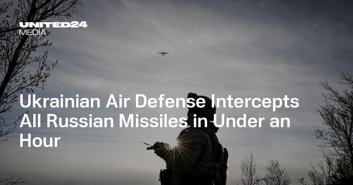 Ukrainian Air Defense Intercepts All Russian Missiles in Under an Hour