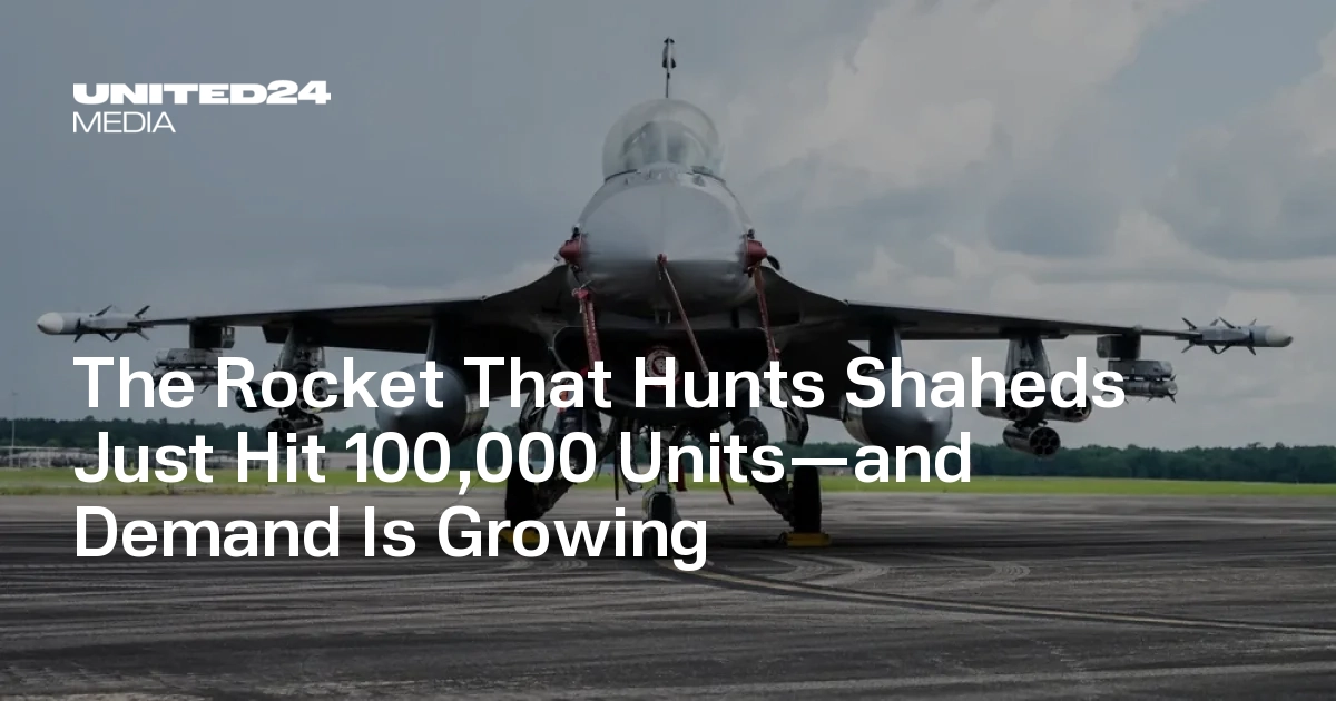 The Rocket That Hunts Shaheds Just Hit 100,000 Units—and Demand Is Growing