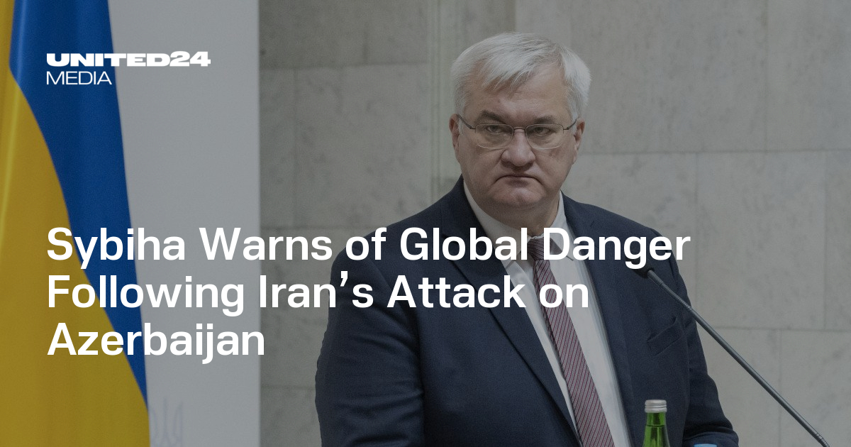 Sybiha Warns of Global Danger Following Iran’s Attack on Azerbaijan