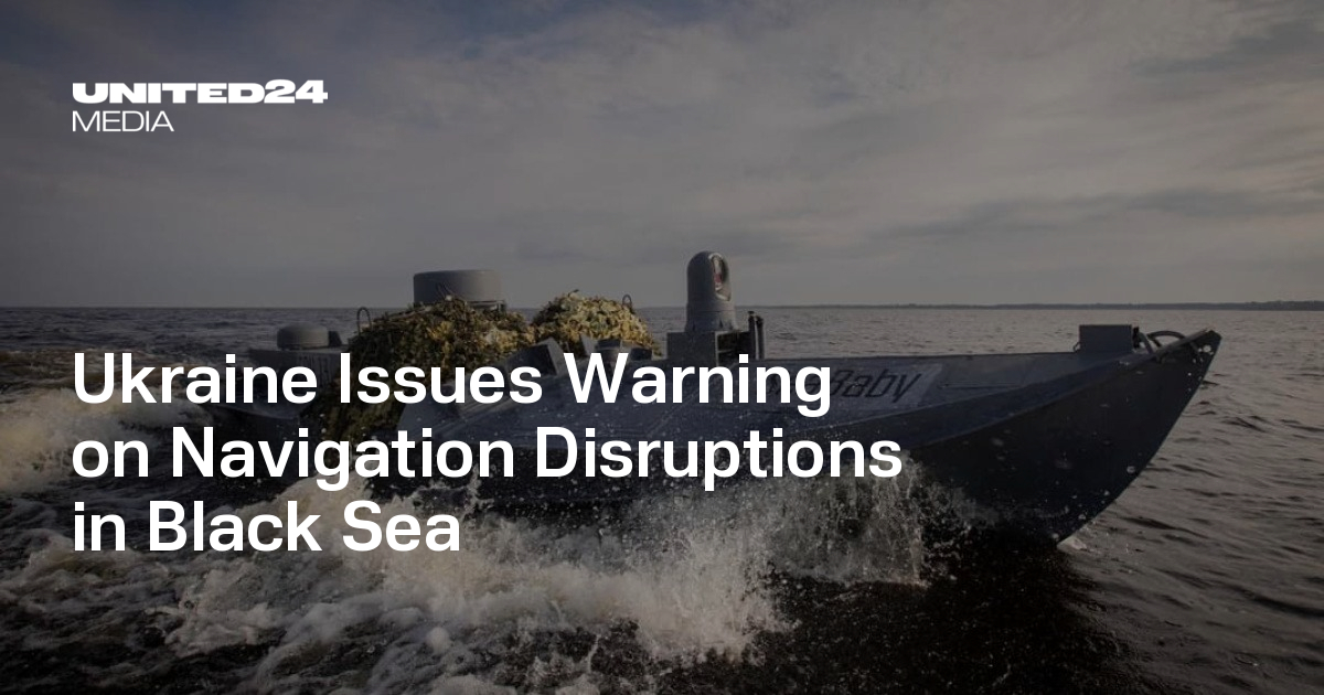 Ukraine Issues Warning on Navigation Disruptions in Black Sea ...