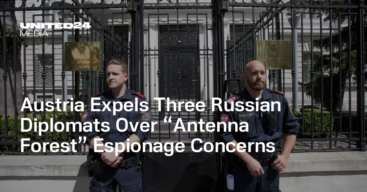 Austria Expels Three Russian Diplomats Over Suspected “Antenna Forest” Spy Hub