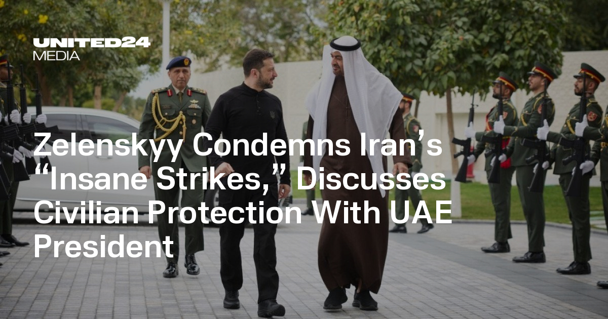 Zelenskyy Condemns Iran’s “Insane Strikes,” Discusses Civilian Protection With UAE President