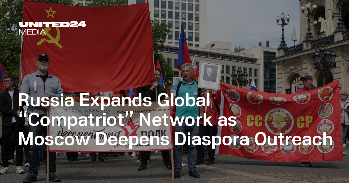 Russia Expands Global “Compatriot” Network as Moscow Deepens Diaspora Outreach
