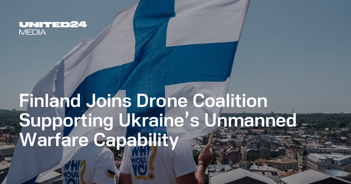 Finland Joins Drone Coalition Supporting Ukraine’s Unmanned Warfare Capability