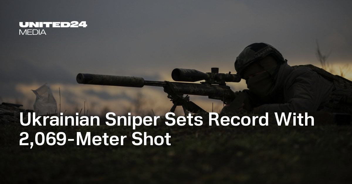 Ukrainian Sniper Sets Record with 2,069-Meter Shot — UNITED24 Media