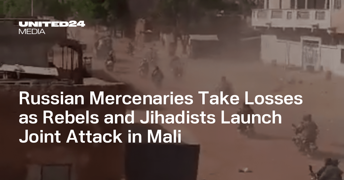 Russian Mercenaries Take Losses as Rebels and Jihadists Launch Joint Attack in Mali