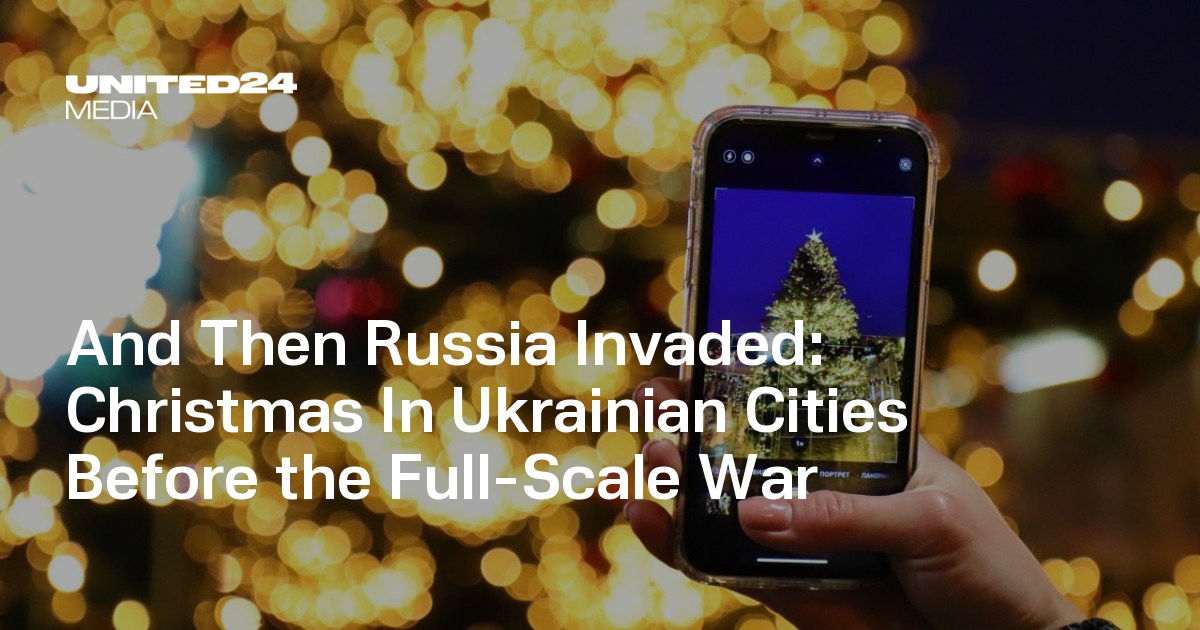 Ukrainian families share nostalgic stories of holiday traditions and cherished moments before their hometowns were transformed by invasion.