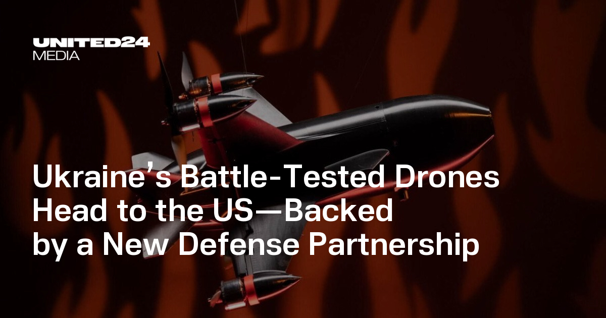 Ukraine’s Battle-Tested Drones Head to the US—Backed by a New Defense Partnership