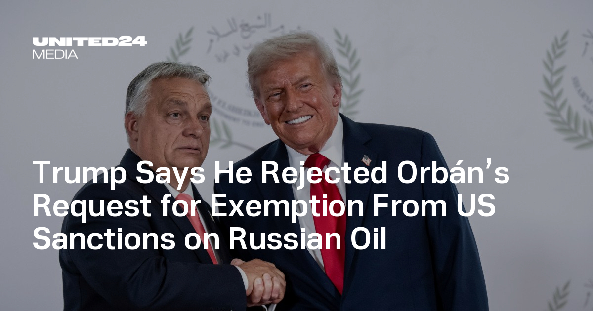 Trump odmietol Orbánovu žiadosť o výnimku zo sankcií na ruskú ropu