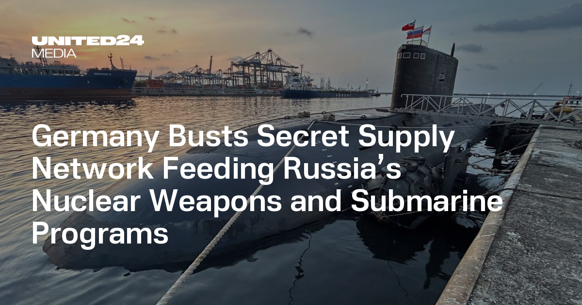 Germany Busts Secret Supply Network Feeding Russia’s Nuclear Weapons and Submarine Programs