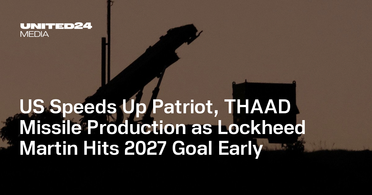 US Speeds Up Patriot, THAAD Missile Production as Lockheed Martin Hits ...