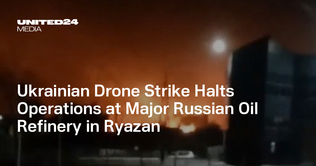Ukrainian Drone Strike Halts Operations at Major Russian Oil Refinery ...