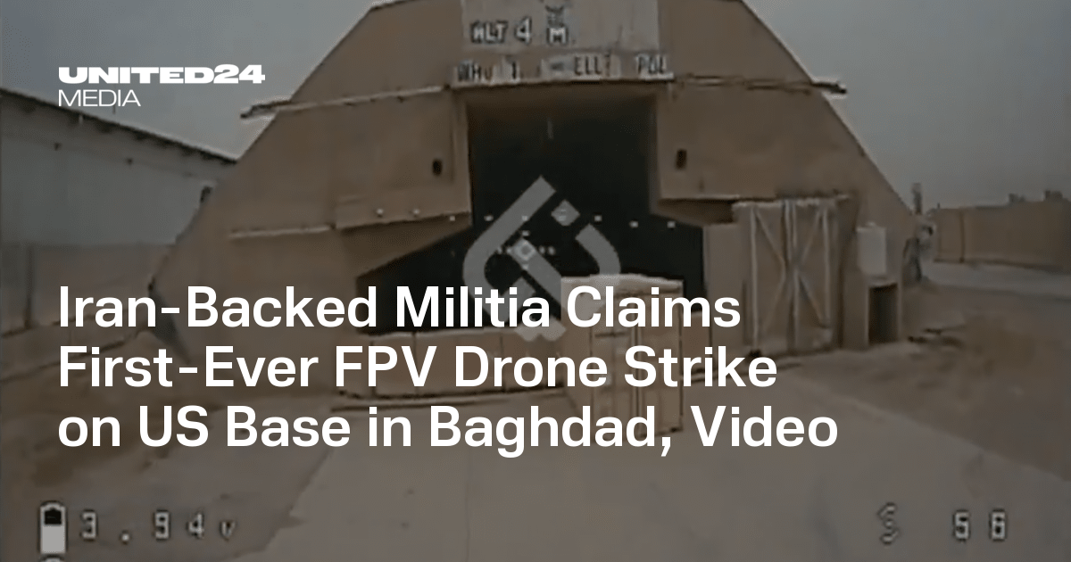 Iran-Backed Militia Claims First-Ever FPV Drone Strike on US Base in Baghdad, Video
