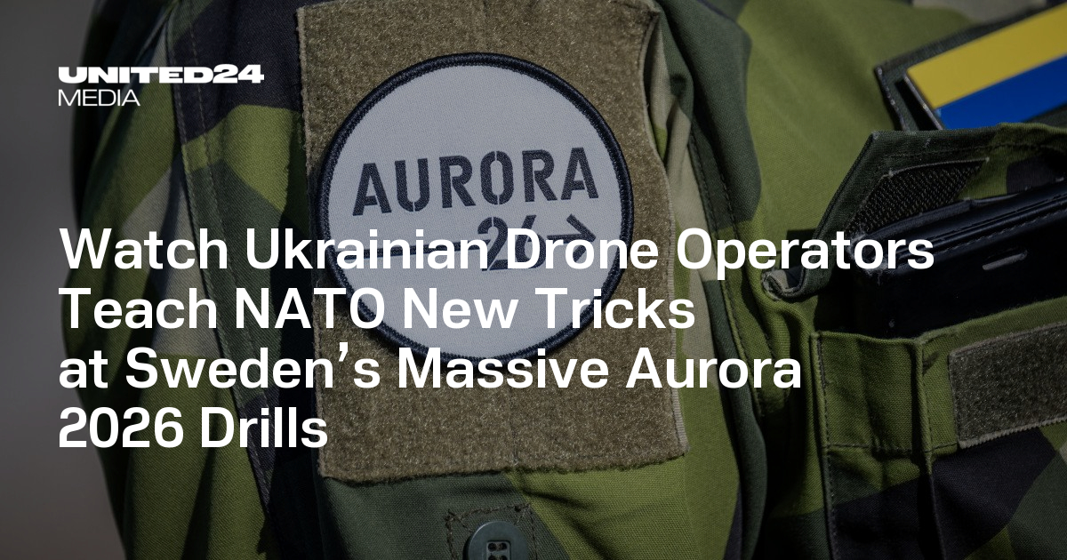 Watch Ukrainian Drone Operators Teach NATO New Tricks at Sweden’s Massive Aurora 2026 Drills
